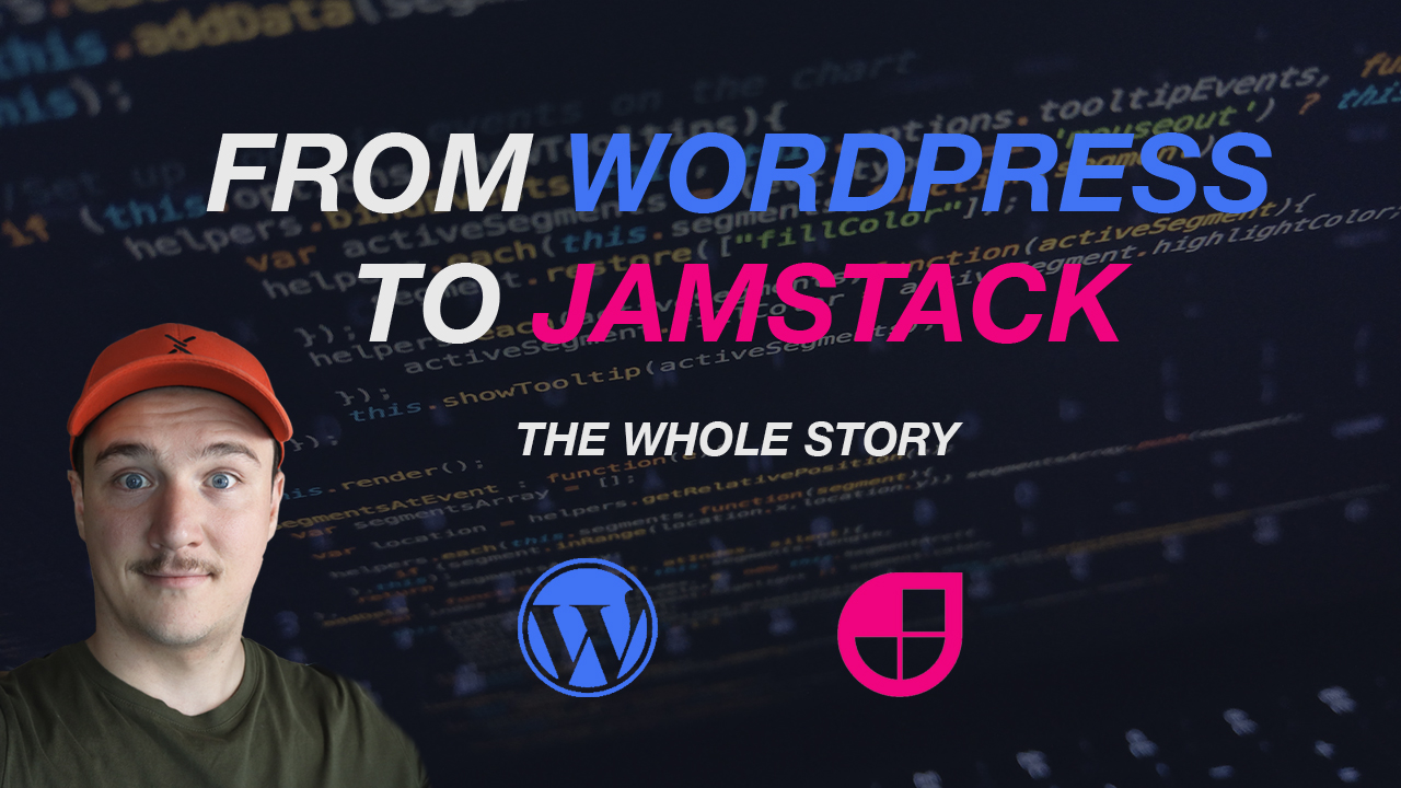How I rebuilt my website using Jamstack