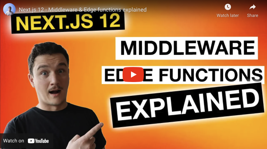 Next.js 12 - Middleware & Edge functions explained